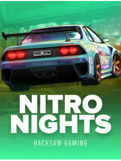 Nitro Nights — Hacksaw Gaming
